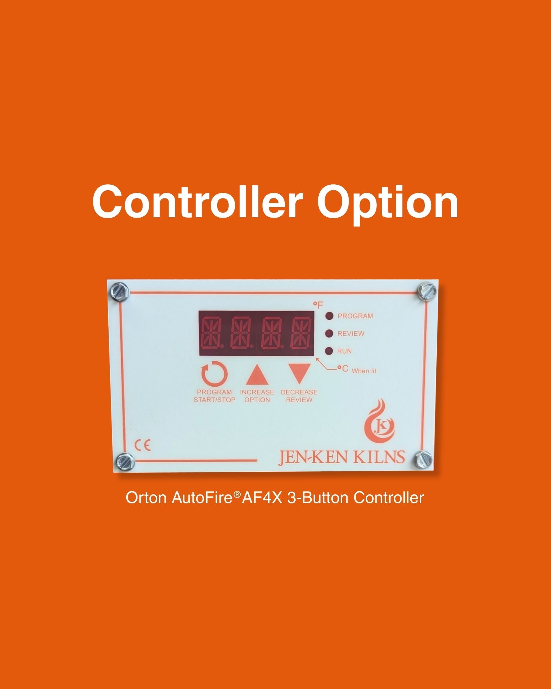 Jen-Ken Kilns kiln contoller panel with controller panel description below, "Orton 
AutoFire AF4X 3-Button Controller" with words Controller Option above